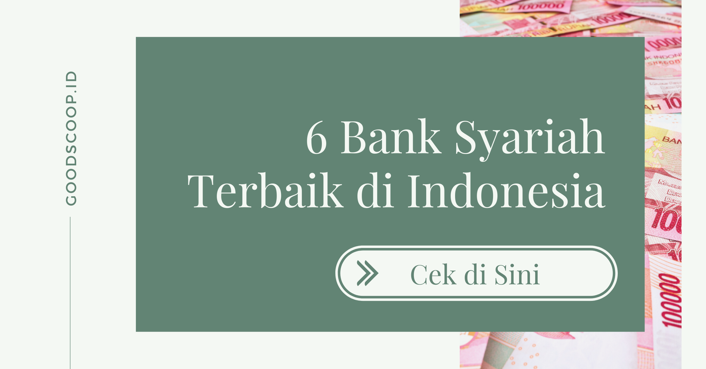 6 Bank Syariah Terbaik di Indonesia