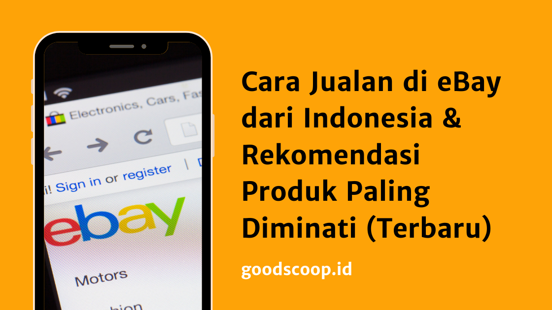 Cara Jualan di eBay dari Indonesia