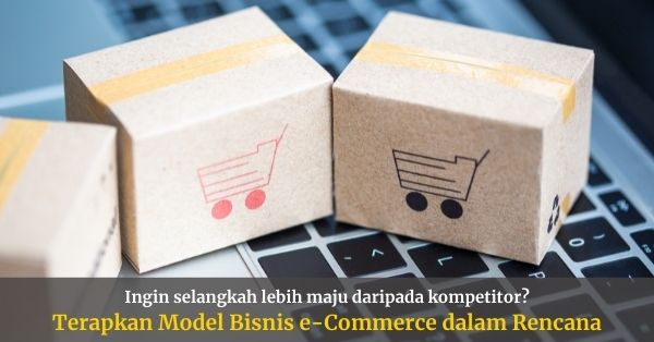 Model bisnis e commerce penerapan
