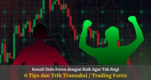 Tips dan Trik Trading Forex