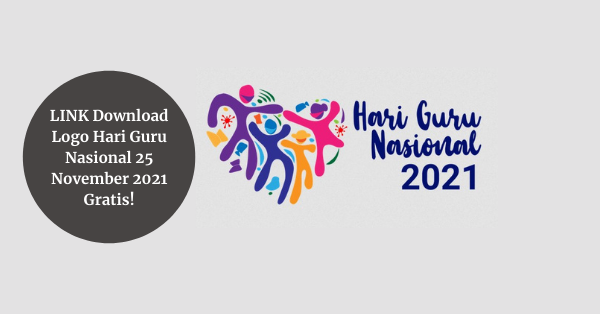 Download Logo Resmi Hari Guru Nasional 2021