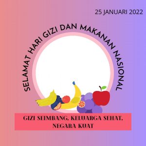 Bingkai Foto Hari Gizi Nasional 2022 [Download]