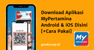 Download Aplikasi MyPertamina. | via goodscoop.id