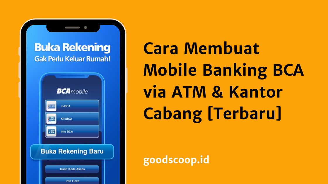Cara Membuat Mobile Banking BCA